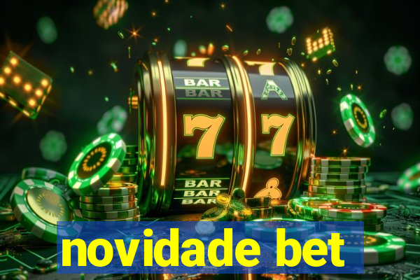 novidade bet